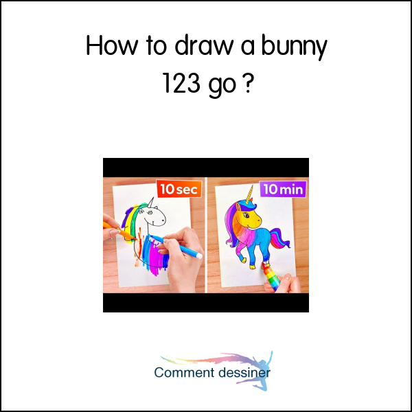 How to draw a bunny 123 go